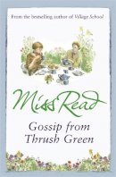 Miss Read - Gossip from Thrush Green - 9780752882352 - V9780752882352