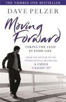 Orion Publishing Co - Moving Forward: Taking The Lead In Your Life - 9780752882956 - KRF0027971
