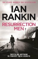Ian Rankin - Resurrection Men - 9780752883656 - V9780752883656