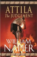 William Napier - Attila (Attila Trilogy 3) - 9780752893907 - V9780752893907