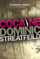 Dominic Streatfeild - Cocaine - 9780753506271 - KIN0036218