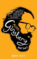 Barry Miles - Allen Ginsberg: Beat Poet - 9780753522523 - V9780753522523