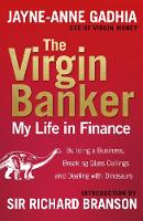 Ms. Jayne Anne Gadhia - The Virgin Banker - 9780753548462 - V9780753548462