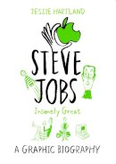 Jessie Hartland - Steve Jobs: Insanely Great - 9780753557020 - V9780753557020