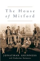 Jonathan Guinness - The House of Mitford - 9780753818039 - V9780753818039