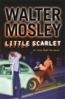 Walter Mosley - Little Scarlet - 9780753819449 - V9780753819449