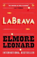 Elmore Leonard - La Brava - 9780753819692 - V9780753819692
