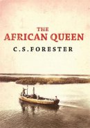 C. S. Forester - The African Queen - 9780753820797 - KCW0001820