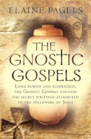 Elaine Pagels - The Gnostic Gospels - 9780753821145 - V9780753821145