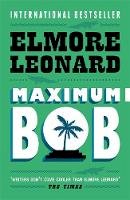 Elmore Leonard - Maximum Bob - 9780753822395 - V9780753822395