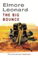 Elmore Leonard - The Big Bounce - 9780753822456 - V9780753822456