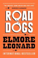 Elmore Leonard - Road Dogs - 9780753826645 - V9780753826645