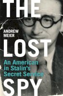 Andrew Meier - The Lost Spy - 9780753826683 - V9780753826683