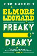 Elmore Leonard - Freaky Deaky - 9780753827307 - V9780753827307