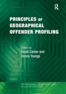 David Canter - Principles of Geographical Offender Profiling - 9780754625490 - V9780754625490
