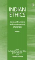 . Ed(S): Bilimoria, Professor Purushottama; Prabhu, Joseph; Sharma, Renuka M. - Indian Ethics - 9780754633013 - V9780754633013