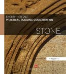 Historic England - Practical Building Conservation: Stone - 9780754645528 - V9780754645528