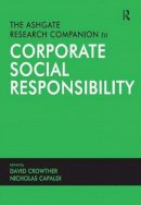 Nicholas Capaldi - The Ashgate Research Companion to Corporate Social Responsibility - 9780754647775 - V9780754647775