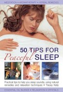 Tracey Kelly - 50 Tips for Peaceful Sleep - 9780754826668 - V9780754826668