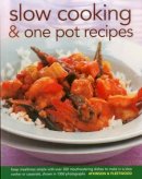 Atkinson, Catherine, Fleetwood, Jenni - Slow Cooking & One Pot Recipes: Keep mealtimes simple with over 300 mouthwatering dishes to make in a slow cooker or casserole, shown in 1300 photographs - 9780754827078 - V9780754827078
