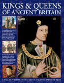 Charles Phillips - Kings & Queens of Ancient Britain - 9780754828990 - V9780754828990