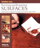 William Cook - Furniture Care: Reviving and Repairing Surfaces: Professional Techniques To Bring Your Furniture Back To Life - 9780754829171 - V9780754829171