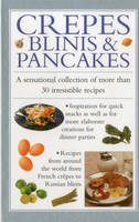 Valerie Ferguson - Crepes, Blinis & Pancakes: A sensational collection of more than 30 irresistible recipes - 9780754829850 - V9780754829850