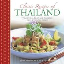 Bastyra Judy & Johnson Becky - Classic Recipes of Thailand: Traditional Food And Cooking In 25 Authentic Dishes - 9780754830856 - V9780754830856