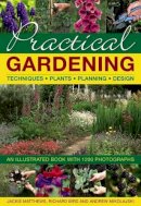 Matthews Jackie - Practical Gardening: An Illustrated Book With 1200 Photographs - 9780754832386 - V9780754832386