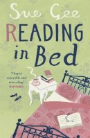 Sue Gee - READING IN BED - 9780755303120 - V9780755303120