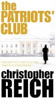 Reich, Christopher - The Patriot's Club - 9780755306299 - V9780755306299