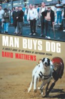 David O. Matthews - Man Buys Dog - 9780755311729 - V9780755311729