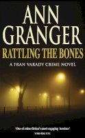 Ann Granger - Rattling the Bones - 9780755320479 - V9780755320479
