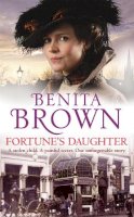 Benita Brown - Fortune's Daughter - 9780755323289 - V9780755323289