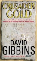 David Gibbins - Crusader Gold - 9780755324248 - KSG0021463