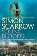 Simon Scarrow - Young Bloods (Revolution 1) - 9780755324347 - V9780755324347