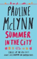 Pauline Mclynn - SUMMER IN THE CITY - 9780755326358 - KEX0237772