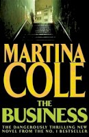 Martina Cole - The Business - 9780755328666 - KRF0024359