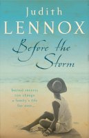 Judith Lennox - Before the Storm - 9780755331345 - KRF0030484