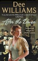 Dee Williams - After the Dance - 9780755331659 - V9780755331659