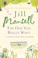 Jill Mansell - The One You Really Want - 9780755332502 - V9780755332502