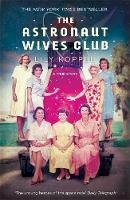Lily Koppel - The Astronaut Wives Club - 9780755362622 - V9780755362622