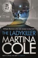 Martina Cole - The Ladykiller: A deadly thriller filled with shocking twists - 9780755372133 - V9780755372133