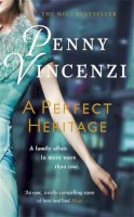 Penny Vincenzi - A Perfect Heritage - 9780755377596 - V9780755377596