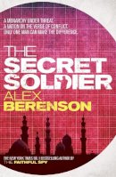 Alex Berenson - The Secret Soldier - 9780755381364 - V9780755381364