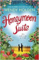 Wendy Holden - Honeymoon Suite - 9780755385355 - V9780755385355