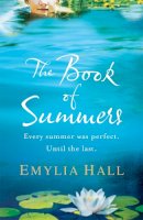 Emylia Hall - The Book of Summers - 9780755390854 - 9780755390854