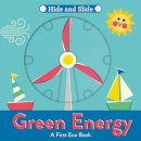 Pintachan - Green Energy: A fun-filled interactive board book series – perfect for nurturing the next Greta Thunberg or David Attenborough! (A First Eco Book) - 9780755501601 - V9780755501601