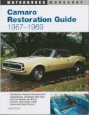 Jason Scott - Camaro Restoration Guide 1967-69 - 9780760301609 - V9780760301609