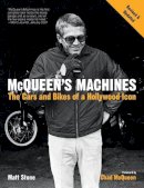 Matt Stone - McQueen´s Machines: The Cars and Bikes of a Hollywood Icon - 9780760338957 - V9780760338957